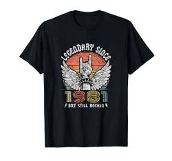 Legendary Since 1981 Vintage Retro Rock Herren Damen T-Shirt von Geburtstag Legendary since Classic Rock Legend