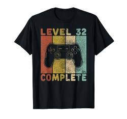 32. Geburtstag Männer Shirt Gamer TShirt Level 32 Complete T-Shirt von Geburtstag T-Shirts Kinder & Erwachsene by KaMi