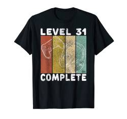 Herren Level 31 Complete Shirt Gamer TShirt 31. Geburtstag Männer T-Shirt von Geburtstag T-Shirts Kinder & Erwachsene by KaMi