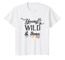 Kinder Kinder 3. Geburtstag Mädchen Young Wild and Three T-Shirt von Geburtstags Kinder Design für Jungen & Mädchen