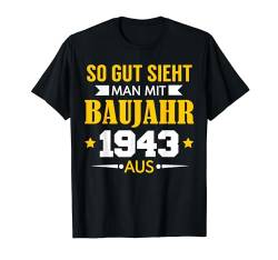 81. Geburtstag Mann Frau 81 Jahre 1943 Deko Lustig Geschenk T-Shirt von Geburtstagsgeschenk Damen Herren 1943 Geschenkidee