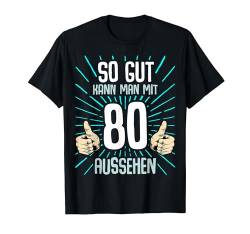 80. Geburtstag Mann Frau 80 Jahre 1944 Deko Lustig Geschenk T-Shirt von Geburtstagsgeschenk Damen Herren 1944 Geschenkidee