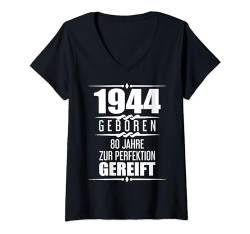 Damen 80. Geburtstag Mann Oma Opa 80 Jahre 1944 Lustig Geschenk T-Shirt mit V-Ausschnitt von Geburtstagsgeschenk Damen Herren 1944 Geschenkidee