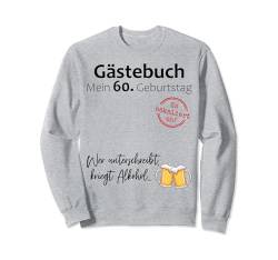 60. Geburtstag Mann Frau 60 Jahre 1964 Deko Lustig Geschen Sweatshirt von Geburtstagsgeschenk Damen Herren 1964 Geschenkidee