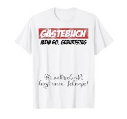 60. Geburtstag Mann Frau 60 Jahre 1964 Deko Lustig Geschen T-Shirt von Geburtstagsgeschenk Damen Herren 1964 Geschenkidee