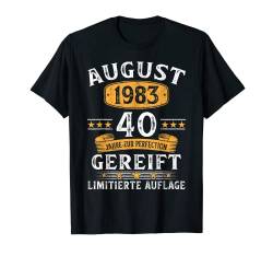 40. Geburtstag Mann 40 Jahre Limited Edition August 1983 T-Shirt von Geburtstagsgeschenk Damen Herren 1983 Geschenkidee