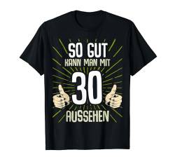 30. Geburtstag Mann Frau 30 Jahre 1994 Deko Lustig Geschenk T-Shirt von Geburtstagsgeschenk Damen Herren 1994 Geschenkidee