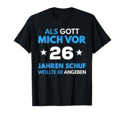 26. Geburtstag Mann Frau 26 Jahre 1998 Deko Lustig Geschenk T-Shirt von Geburtstagsgeschenk Damen Herren 1998 Geschenkidee