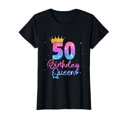 50 Geburtstag Frauen - Birthday Queen 50 T-Shirt von Geburtstagsgeschenk für Frauen