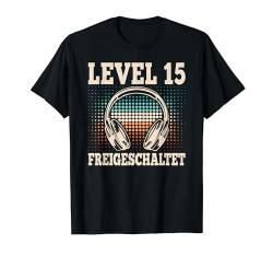 Level 15 Freigeschaltet 15. Geburtstag 15 Jahre Alt Gamer T-Shirt von Geburtstagsidee Damen Herren Mädchen Jungen Kinder