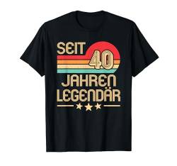 Seit 40 Jahren Legendär 40. Geburtstag Retro 40 Jahre Party T-Shirt von Geburtstagsidee Frauen Männer Mädchen Jungs Kinder