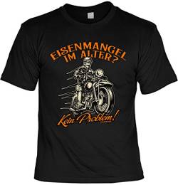 Biker T-Shirt für Herren - Eisenmangel im Alter - Kein Problem - Männer Shirts schwarz lustiges Geschenk-Set Bedruckt mit Biker-Urkunde von Geile-Fun-T-Shirts