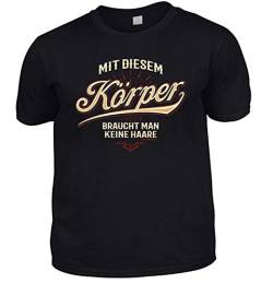 Herren Fun T-Shirt schwarz - Mit diesem Körper braucht Man Keine Haare - lustige Fun Shirts 4 Heroes Vatertagsgeschenk-Set für Männer mit Urkunde von Geile-Fun-T-Shirts