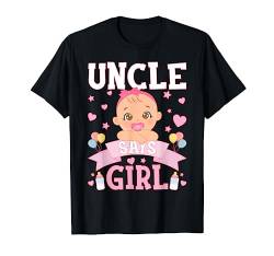 Herren Geschlecht offenbaren Onkel sagt Mädchen passende Familie Baby Party T-Shirt von Gender Reveal Baby Matching Family Set Party Team