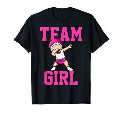 Geschlecht enthüllen Partei Dabbing Baby Team Girl T-Shirt von Gender Reveal Team Shirts