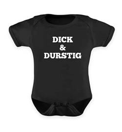 Generic Dick & Durstig | Party Alkohol Bier Biertrinker - Baby Body von Generic