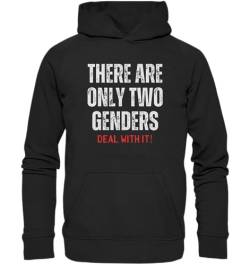 There are only two genders, Deal with it - Unisex Hoodie von Generisch