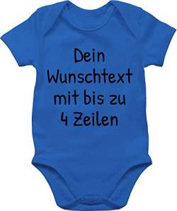 Baby Body Junge Mädchen - Aufdruck selbst gestalten - Wunschdruck Text Namen - 3/6 Monate - Royalblau - strampler drucken lassen kurzarm individuelle schriftzug für beschriftung namens babysachen von Geschenk mit Namen personalisiert by Shirtracer