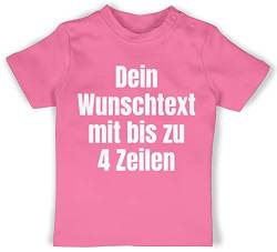 Baby T-Shirt Mädchen Jungen - Aufdruck selbst gestalten - Wunschtext - 18/24 Monate - Pink - Wunsch Text beschrifte Bedrucken Lassen, Name: Bedruckt Lassen personalisierbar own Name beschriftbar von Geschenk mit Namen personalisiert by Shirtracer