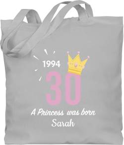 Baumwolltasche - 30. Geburtstag - 1994 A Princess was Born - zum Dreißigsten - mit Name - Unisize - Hellgrau - stofftasche frau 30 1992 jutebeutel 30.geburtstag 1993 stoffbeutel geb beutel jahre von Geschenk mit Namen personalisiert by Shirtracer