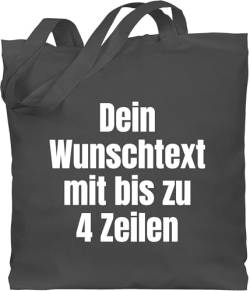 Baumwolltasche - Aufdruck selbst gestalten - Wunschtext - Unisize - Dunkelgrau - personalisierter with text stoffbeutel erzieherinnen jutebeutel wechselkleidung beutel personalisiertes dein von Geschenk mit Namen personalisiert by Shirtracer