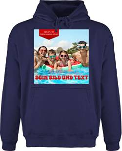 Hoodie Herren Pullover Männer - Bild - Eigenem Foto - XXL - Navy Blau - Logo Bedrucken Weihnachtspullover und Text selbstgestalten zum anpassen selber erstellen Lassen wunschbild personalisiertem von Geschenk mit Namen personalisiert by Shirtracer