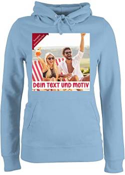 Pullover Damen Hoodie Frauen - Bild - Eigenem Foto Geschenk - L - Hellblau - Schrift und Text gestalten Bedrucken & personalisierte personalisiertem selbst gemacht Aufdruck wörtern einem von Geschenk mit Namen personalisiert by Shirtracer