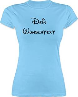 Shirt Damen - Aufdruck selbst gestalten - Wunschtext - S - Hellblau - t-Shirt Text frei wählbar Personalised Name bedrucktes Tshirt Shirts selber Bedrucken Lassen beschriftbar personalisierter von Geschenk mit Namen personalisiert by Shirtracer