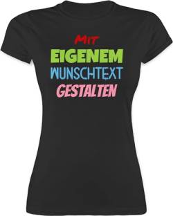 Shirt Damen - Aufdruck selbst gestalten - Wunschtext - S - Schwarz - Tshirt Bedrucken Lassen personalisierte t-Shirt namens-Shirt 4 zeilen t-Shirts selber personalisierter Shirts Text von Geschenk mit Namen personalisiert by Shirtracer