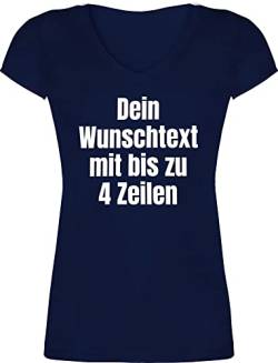 T-Shirt Damen V Ausschnitt - Aufdruck selbst gestalten - Wunschtext - 3XL - Dunkelblau - Text Schriftzug Bedrucken Lassen eigene Drauf peronaliertes anpassen Schrift Druck Name: Wunsch selber zum von Geschenk mit Namen personalisiert by Shirtracer