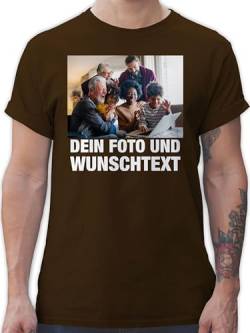 T-Shirt Herren - Mit Bild eigenem Foto Name Text Wunschtext - XL - Braun - und Aufdruck Bedrucken Lassen beschriftung bildern zum selber Machen Schrift Bilder oder selbstgestalten bearbeiten eigenes von Geschenk mit Namen personalisiert by Shirtracer