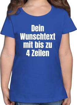 T-Shirt Mädchen - Aufdruck selbst gestalten - Wunschtext - 104 (3/4 Jahre) - Royalblau - Dein Name personalisiertem Text individueller beschriftung Geschenke selber erstellen individuellen Druck von Geschenk mit Namen personalisiert by Shirtracer