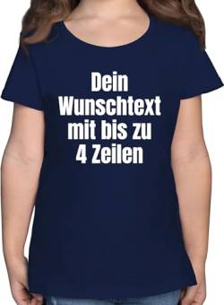 T-Shirt Mädchen - Aufdruck selbst gestalten - Wunschtext - 140 (9/11 Jahre) - Dunkelblau - Wunsch Text eigenem Kind Tshirt zum Bedrucken Dein Shirt Kinder texten Shirts personalisierbar von Geschenk mit Namen personalisiert by Shirtracer