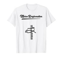 Meine Konfirmation Mädchen Junge Glaube Kirche Kreuz Taufe T-Shirt von Geschenke Konfirmation Geschenkideen Konfirmanden