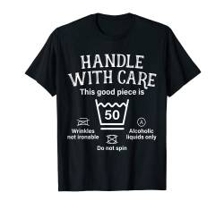 Handle With Care Schonend Behandeln 50. Geburtstag Fünfzig T-Shirt von Geschenke Zum 50. Geburtstag Für Männer mit 50