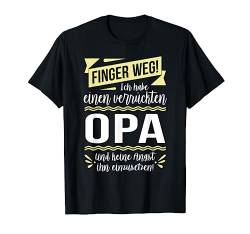 Ich habe einen verrückten Opa & keine Angst ihn einzusetzen T-Shirt von Geschenke & Produkte für die verrückte Familie