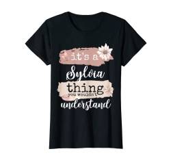 Damen It's a Sylvia thing T-Shirt von Geschenke und Sprüche