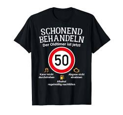 50. Geburtstag Schonend Behandeln Oldtimer Ist 50 Tempo 50 T-Shirt von Geschenke zum 50. Geburtstag für Männer mit 50