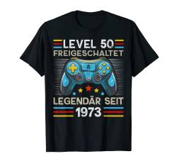 50th Birthday Legendary Since 1973 Gift T-Shirt von Geschenke zum Geburtstag