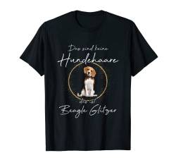 Das ist Beagle Glitzer Hund Hunde Hundemama Pfote T-Shirt von Geschenkidee Das ist Beagle Glitzer