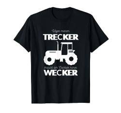 Traktor Trecker Motiv mit lustigem Spruch für Landwirte T-Shirt von Geschenkideen Lustige Motive mit witzigen Sprüchen