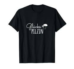 Glückspilzin Glückspilz Set2503 Glückspilze Glückwünsche T-Shirt von Glück Glückwunsch Sprüche Bilder Zitate Geschenke