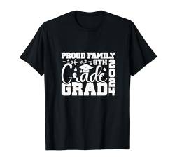 Stolze Familie Crade Grad 2024 T-Shirt von Good Mood