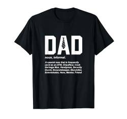 DAD definition. hero, storyteller, ATM, mentor, friend T-Shirt von Goodtogotees
