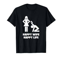 Happy Wife Happy Life t-shirt von Goodtogotees