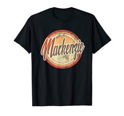 Graphic 365 Name Mackenzie Vintage Funny Personalized Gift T-Shirt von Graphic 365