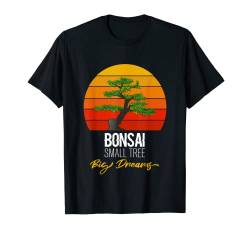 Cute Graphic Tees – Bonsai – kleiner Baum Big Dreams T-Shirt von Graphics Themed Tees