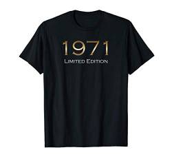 1971 Limited Edition,50. Geburtstag Geschenk, Mann, Frau T-Shirt von Great Birthday Gift Ideas by CW