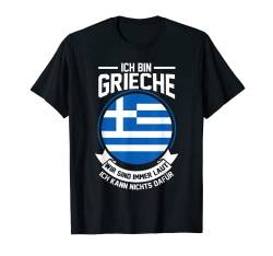 Grieche Laut Griechenland T-Shirt von Griechisch Griechenland Grieche Geschenk