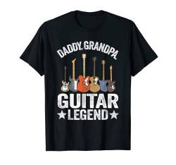 Herren Daddy Grandpa Gitarre Legend Gitarre Liebhaber Gitarristen Gitarre T-Shirt von Guitar Players Accessories & Guitar Gifts For Men